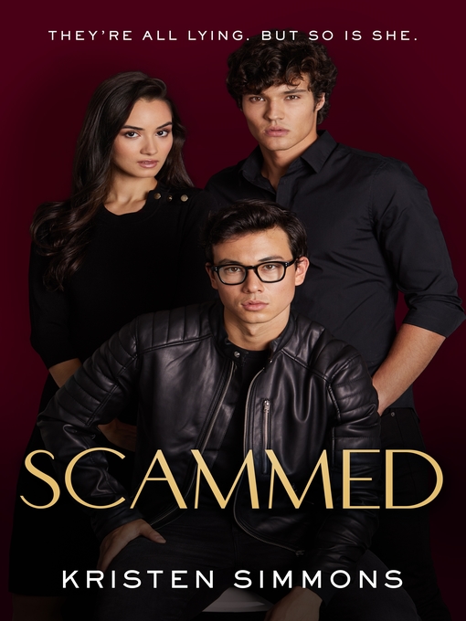 Title details for Scammed by Kristen Simmons - Available